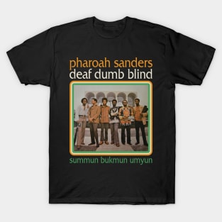 PHAROAH SANDERS T-Shirt